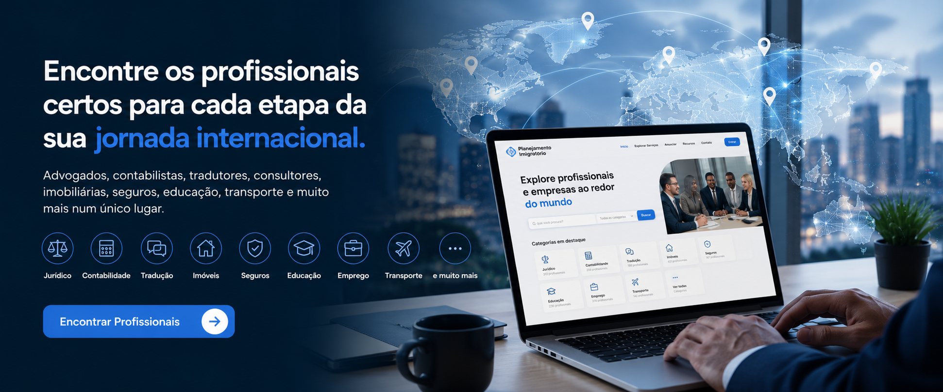 2. Encontre os profissionais cestor para cada etapa da sua jornada internacional com planejamento imigratório