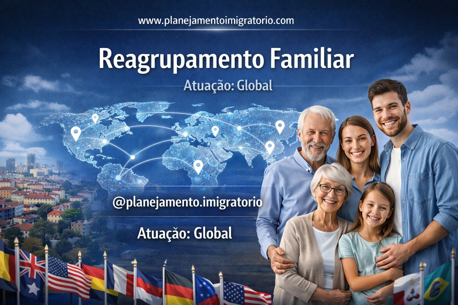 Reagrupamento Familiar Global — Sua Família Legalmente com Você